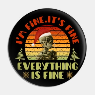 I'm fine.It's fine. Everything is fine Pin