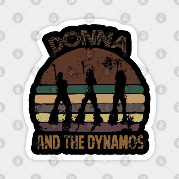 Donna and the dynamos - Mamma mia music Magnet by alicastanley