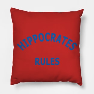 Hippocrates Rules Pillow