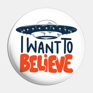 i want to believe Pin