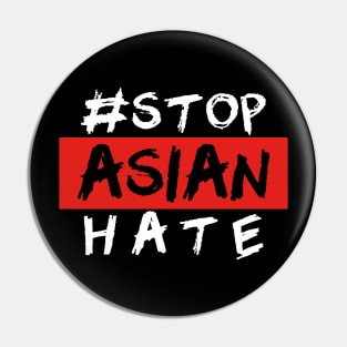 STOP ASIAN HATE Pin