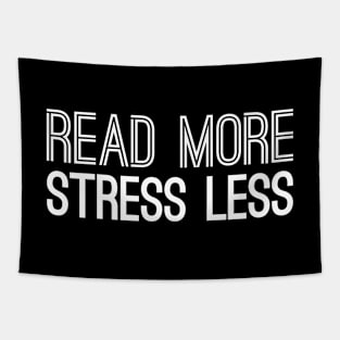 Read More Stress Less Tapestry