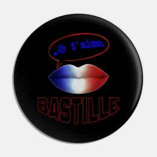 FRANCE JE TAIME BASTILLE Pin