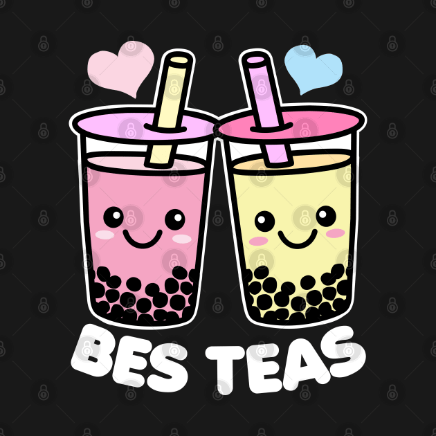 Bes Teas Cute Kawaii Bubble Tea Pun Besties by DetourShirts