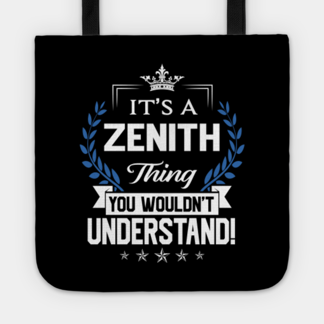 Zenith Name T Shirt - Zenith Things Name You Wouldn't Understand Name Gift Item Tee - Zenith - Tote