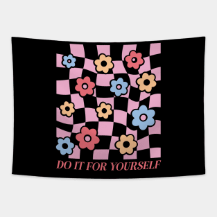 Do It For Yourself Tapestry