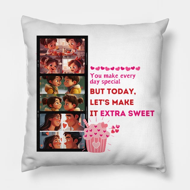 You make every day special, but today, let's make it extra sweet. Pillow by Black Cat