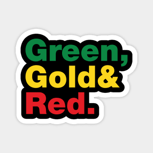 Green, Gold & Red. Magnet