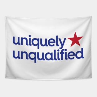 Uniquely Unqualified Tapestry