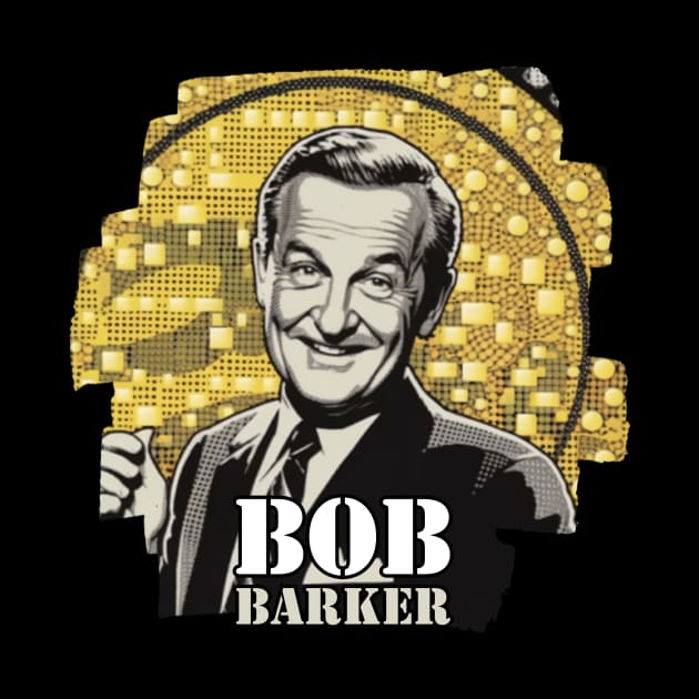 BOB BARKER by Pixy Official