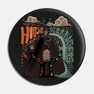 House of Strangers Pin