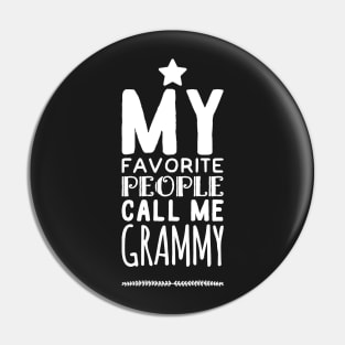 My favorite people call me grammy Pin