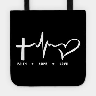 Faith, hope and love Tote