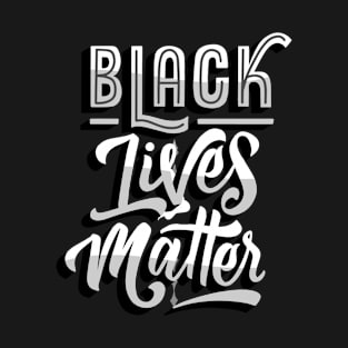 Black Lives Matter T-Shirt