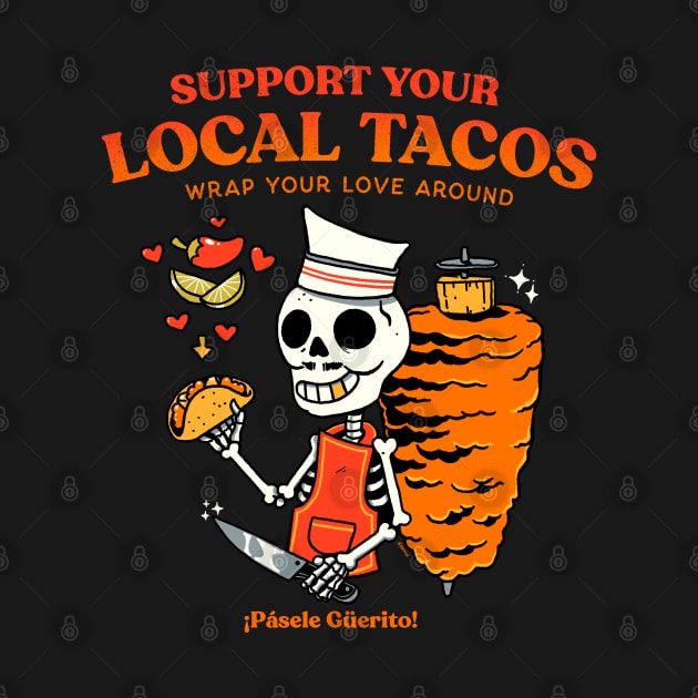 Support your local tacos by ppmid