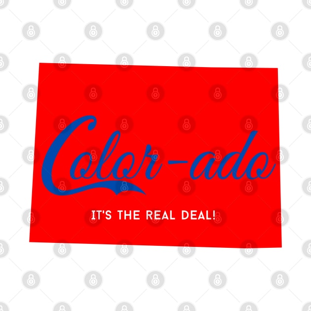 Color-ado "its the Real Deal" by MissV