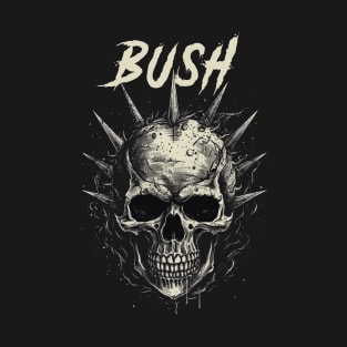 BUSH BAND T-Shirt