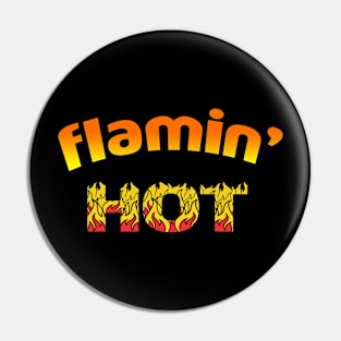 Flaming Hot Fire Design Pin