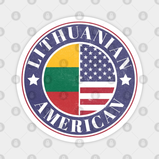 Proud Lithuanian-American Badge - Lithuania Flag Magnet by Yesteeyear