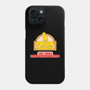 L Pollo Borracho Phone Case