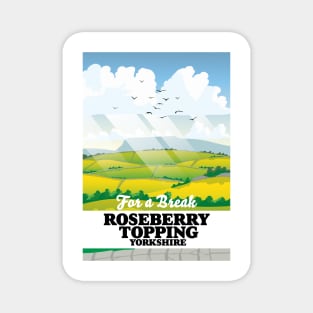 Roseberry Topping Yorkshire travel poster Magnet