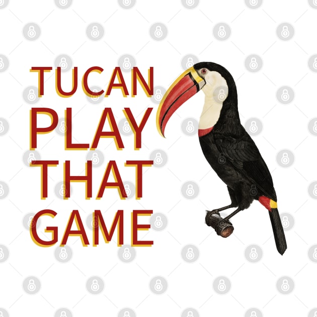 Tucan Play that Game Bird by FrogAndToadsWorkshop