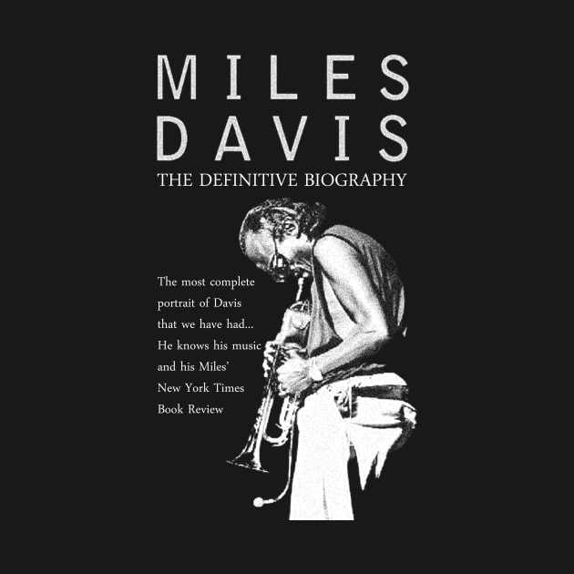 Miles Davis The Definitive Biography by hadij1264