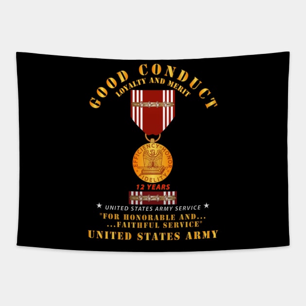 Army - Good Conduct w Medal w Ribbon - 12 Years Tapestry by twix123844