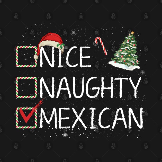 Nice Naughty Mexican Christmas Santa Claus Pajama Xmas by Henry jonh