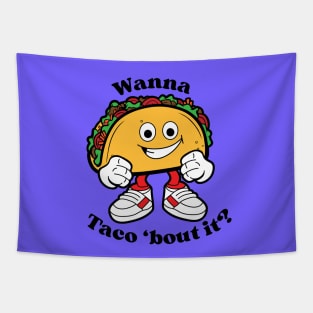 Wanna Taco 'bout it?, Cartoon Taco Tapestry