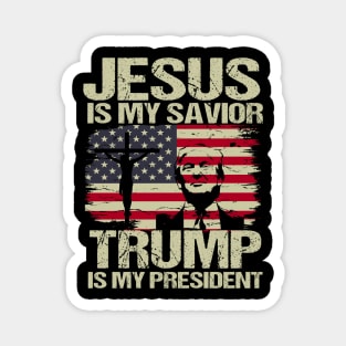 Jesus Is My Savior Trump Is My President Trump 2024 USA Flag Magnet