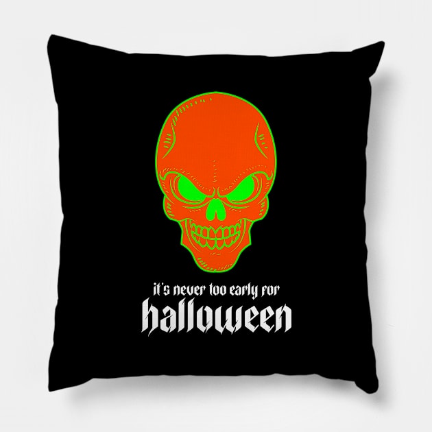 It's Never Too Early for Halloween Pillow by Dodo&FriendsStore