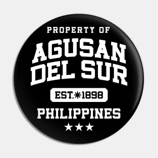 Agusan del Sur - Property of the Philippines Shirt (WHITE) Pin