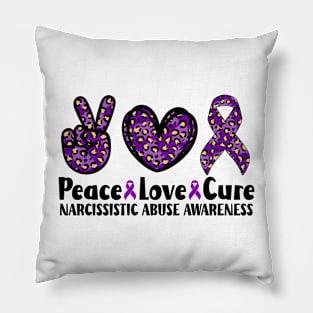 Peace Love Cure Narcissistic Abuse Awareness Pillow