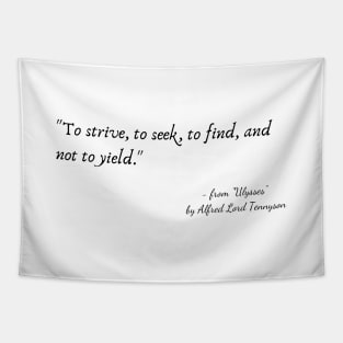 A Poetic Quote from "Ulysses" by Alfred Lord Tennyson Tapestry