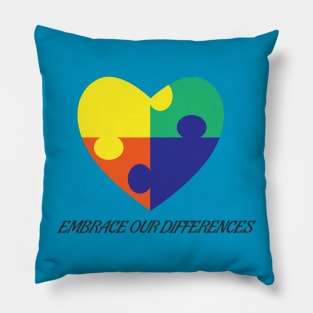 Embrace our differences Pillow