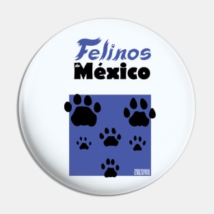 Felinos de Mexico Huellas Pin