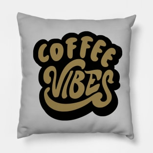 Coffee Vibes Pillow