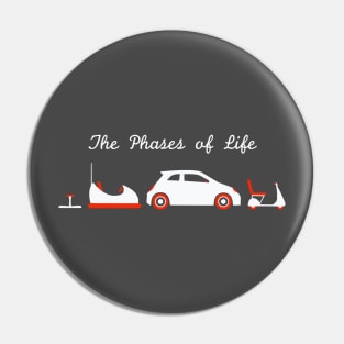 Phases of Life - Driving Pin