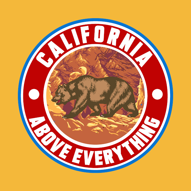 CALIFORNIA ABOVE EVERYTHING by theanomalius_merch