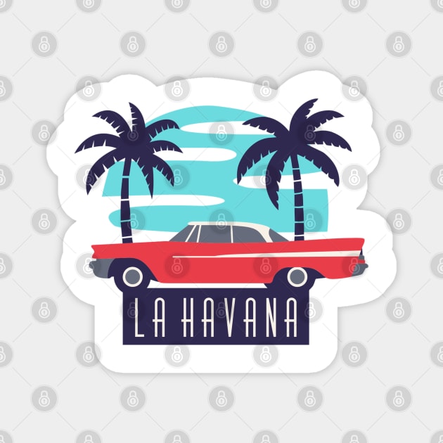 Havana Magnet by MajorCompany