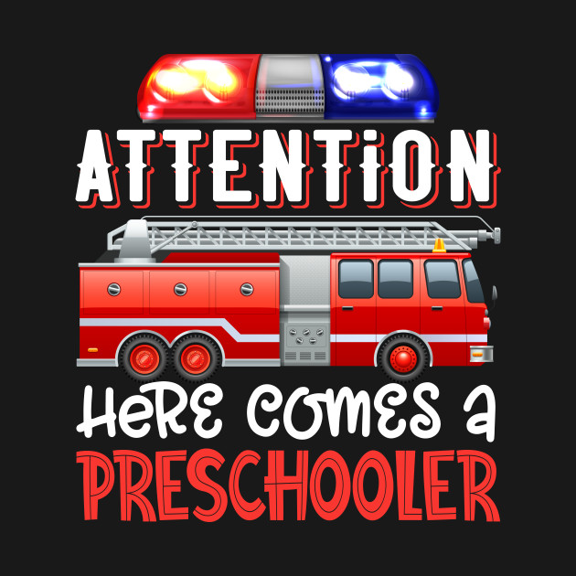 Disover Preschooler Back to School Preschool Firefighter Attention - Preschool Firefighter Attention - T-Shirt