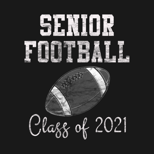 Disover Vintage Senior Football Class of 2021 - Senior Football - T-Shirt