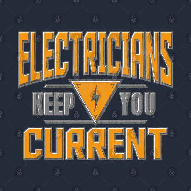 Electricians Keep You Current by Tenh