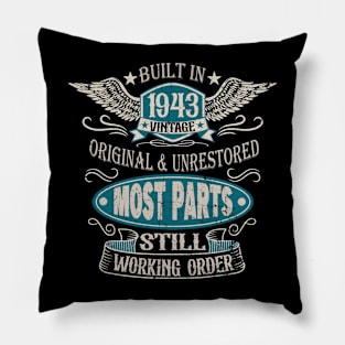 Vintage Birthday Born In 1943 Built In The 40s Pillow