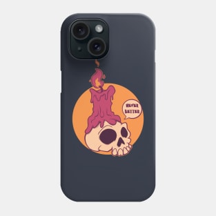 Never Better 3 Phone Case