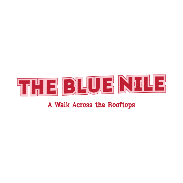 The Blue Nile by PowelCastStudio