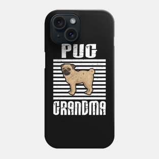 Pug Grandma Proud Dogs Phone Case