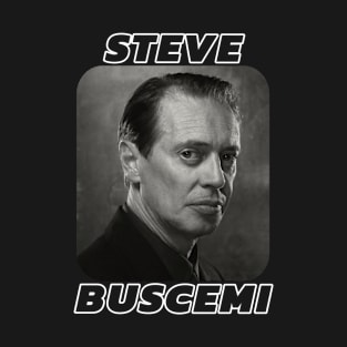 Steve Buscemi T-Shirt
