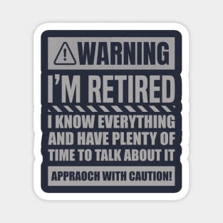 Retirement Design For Men Women Retiree Retired Retirement Magnet